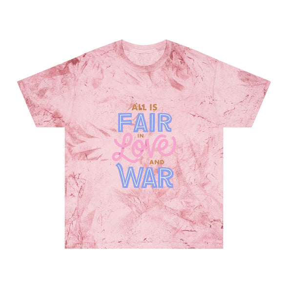 All is Fair Unisex Color Blast T-Shirt